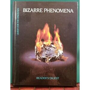 Bizarre Phenomena: Quest for the Unknown Reader's Digest Editors Hardcover
